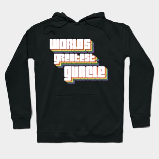 World's Greatest Guncle Rainbow Retro font Hoodie